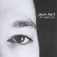 Jason Hart If I Were You