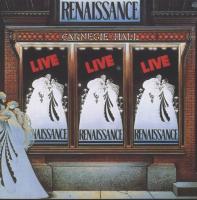 Renaissance - Live at Carnegie Hall