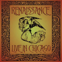 Renaissance - Live in Chicago