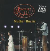 Renaissance - Mother Russia