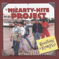 McCarty-Hite Project - Weekend in Memphis